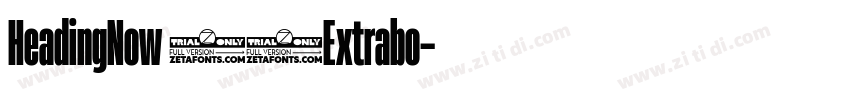 HeadingNow 87Extrabo字体转换